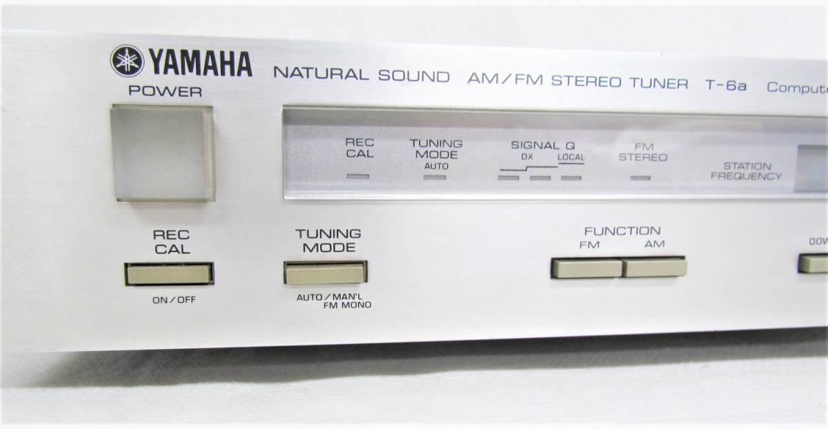 YAMAHA NATURAL SOUND AM/FMステレオチューナー T-6 即決Ω YAMAHA ヤマハ T-6a ナチュラルサウンド NATURAL SOUND AM/FM