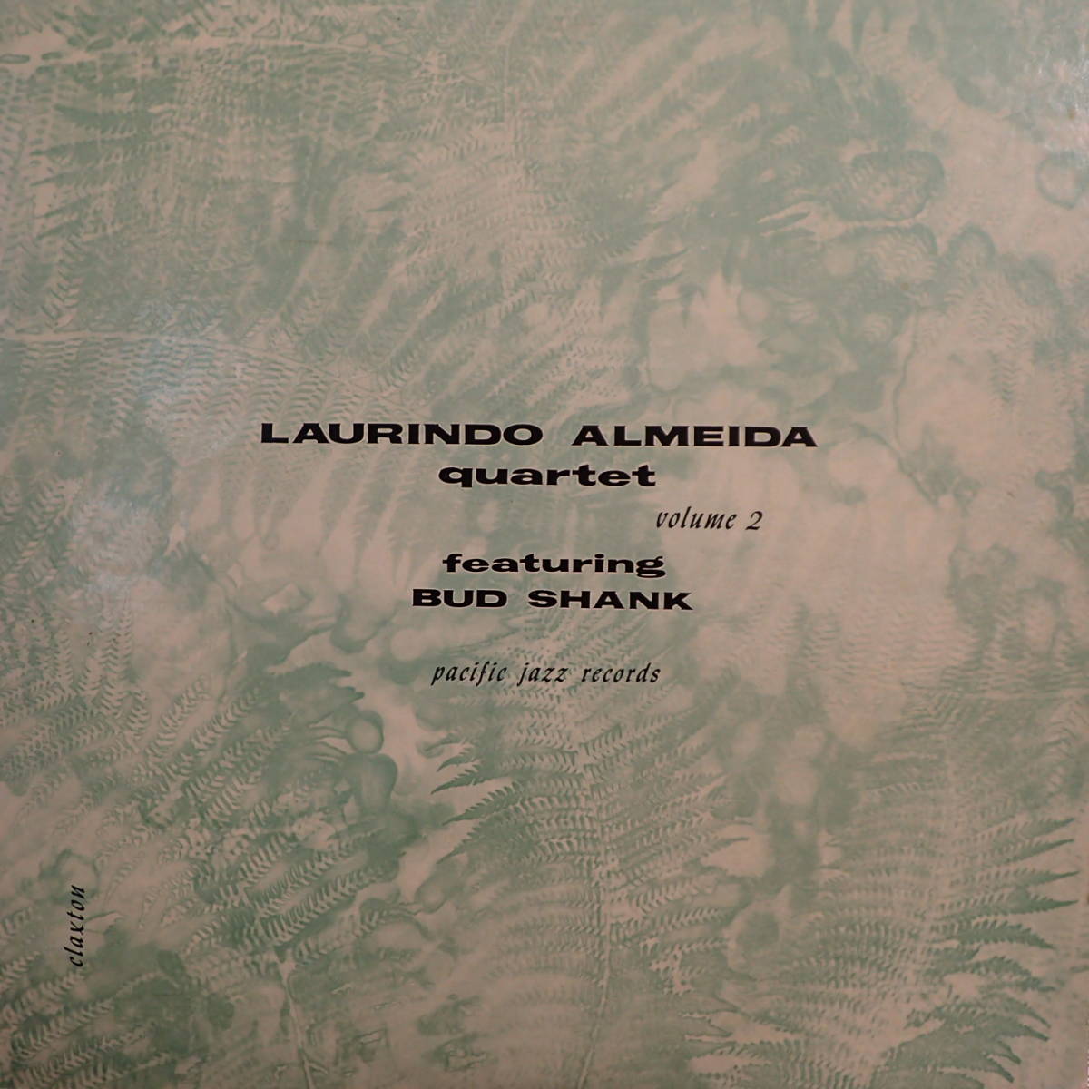 【安い，2026】 1円開始 神洗浄 超ギガレア 10インチ US完オリ 準 PACIFIC JAZZ FLAT 両溝 LAURINDO ALMEIDA+BUD SHANK/Vol.2 William Claxton(ジャズ一般)｜売買されたオークション情報、yahooの商品情報をアーカイブ公開 - オーク ジャズ一般