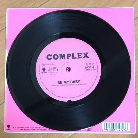 1円スタート】COMPLEX / BE MY BABY 見本盤 7インチ 吉川晃司 布袋寅泰 