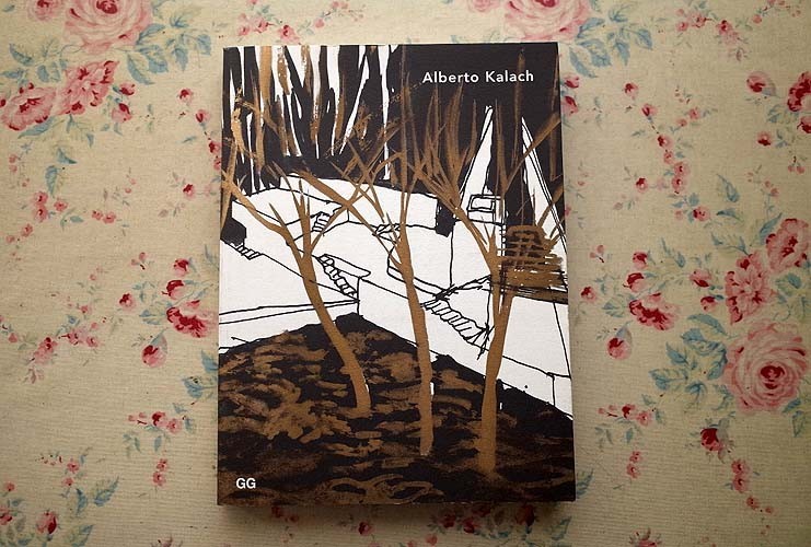 44760/アルベルト・カラチ 建築作品集 Alberto Kalach 2004年 Gustavo Gili メキシコ現代建築 住宅建築 タワー建築 ホテル 都市計画