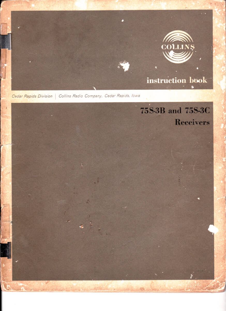 COLLINS instruction book 受信機 75S-3B and 75S-3Cの 取説 1冊 _1