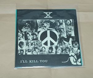 109位 7インチ EP レコード【X JAPAN/I'LL KILL YOU】YOSHIKI/TOSHI◆インディーズ時代の自主制