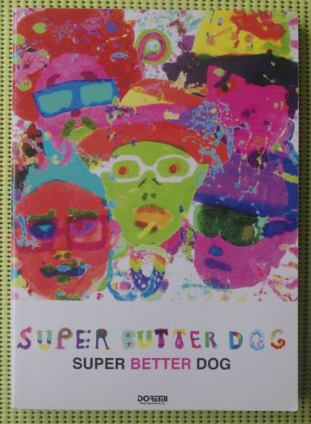 BUTTER SUPER DOG バンドスコア BETTER official website 公式通販