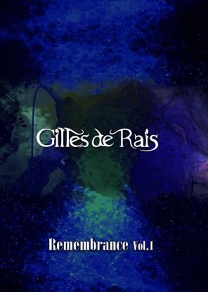 Gilles de Rais Remembrance Vol.1 DVD ※ジルドレイ EXTASY RECORDS