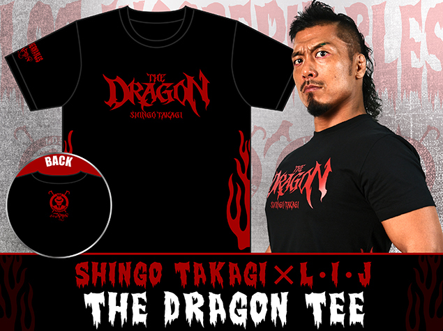 新日本プロレス THE DRAGON 鷹木信悟 L.I.J Tシャツ M or L 内藤 EVIL SANADA BUSHI ヒロム 両国 オスプレイ スーパージュニア Jr G1 IWGP