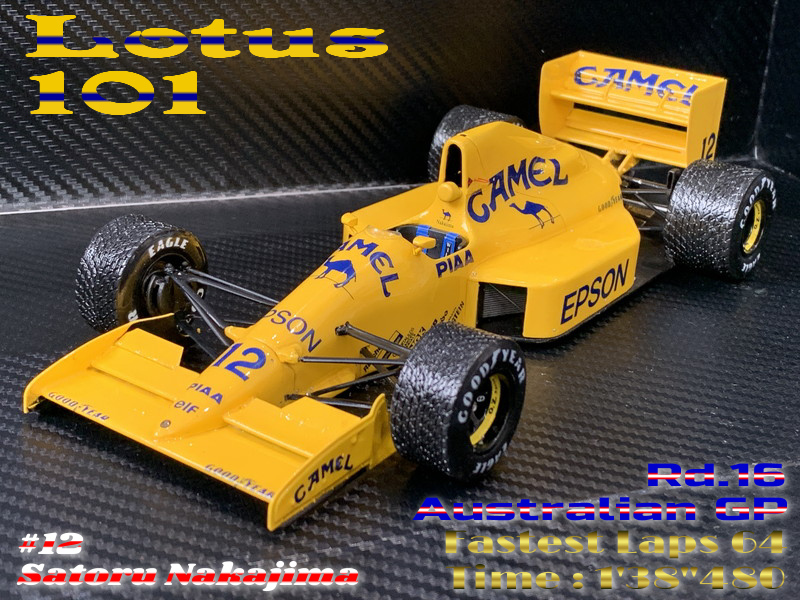 1/20 ロータス 101 オーストラリアGP 中嶋 悟 自作完成品