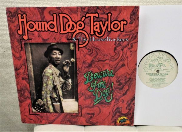 最新作，人気SALE Blues LP Hound Dog Taylor & The House Rockers Beware Of The Dog US ORIG '76 Alligator Records AL 4707 6本指ジャケ(ブルース)｜売買されたオークション情報、yahooの商品情報をアーカイブ公開 - オークファン ブルース