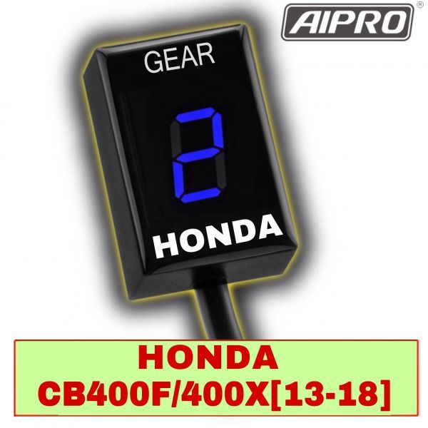 CB400F 400X 13-18 専用 シフトインジケーター ギアポジション ツーリング NC47 ホンダ AIpro（アイプロ）【青】 | シフトポジション インジケーター シフトインジケーターの通販 cb400sb cb400の通販