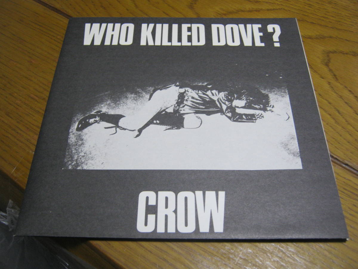 クロウ CROW WHO KILLED DOVE? オリジナル盤 EP Crow – Who Killed