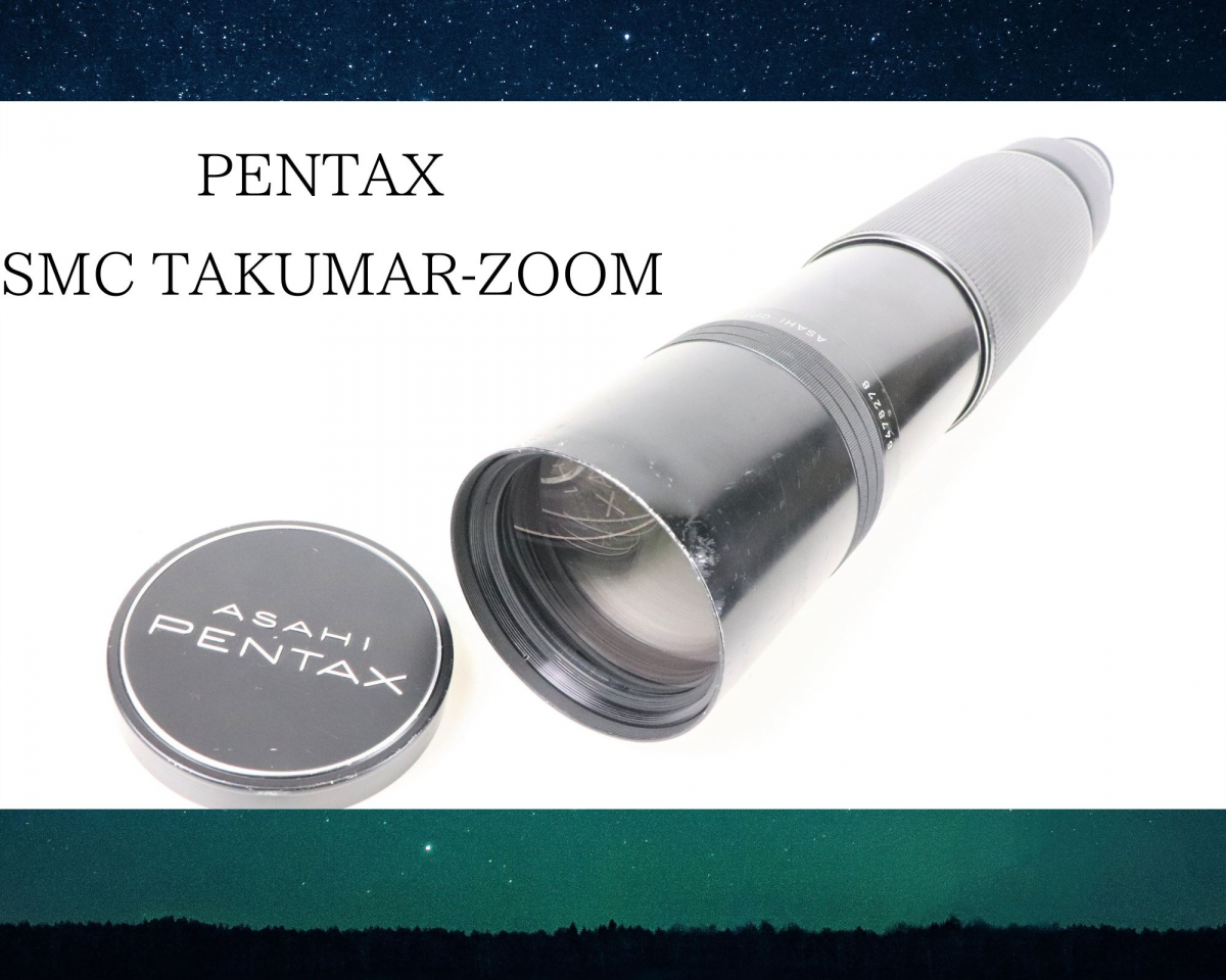 PENTAX SMC TAKUMAR-ZOOM 1：6.7/135-600 f 600mm ペンタックス カメラレンズ 望遠レンズ 010JRIF65