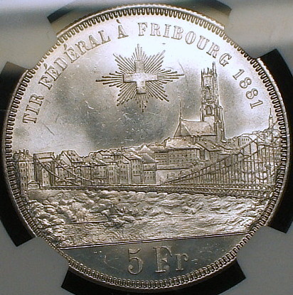 スイス大型銀貨】(射撃祭 NGC-MS63+ 1881年銘)(ヨーロッパ)｜売買され