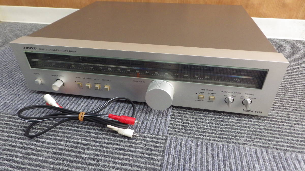 ONKYO T-419 オンキョー Integra FMチューナー オーディオ model⁄T-419