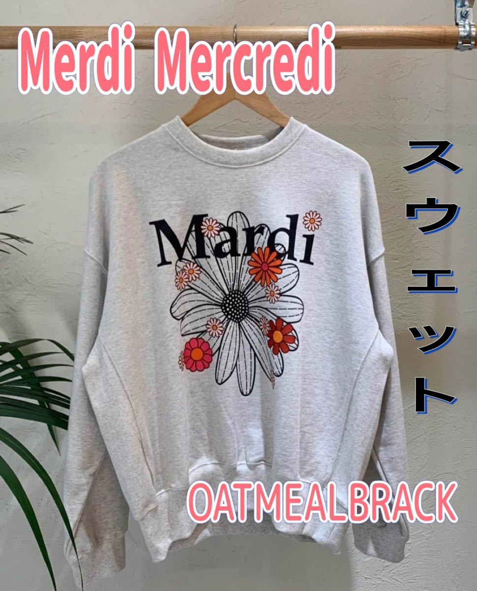 マルディメクルディ Mardi Mercredi スウェット OATMEAL BLACK