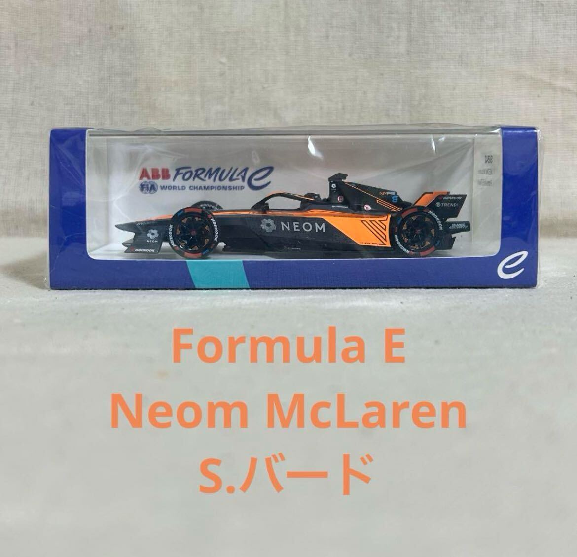 Spark 1/43 FormulaE NEOM McLaren SamBird_1