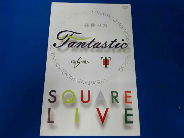 一夜限りのFANTASTIC SQUARE LIVE T-SQUARE ティースクエア