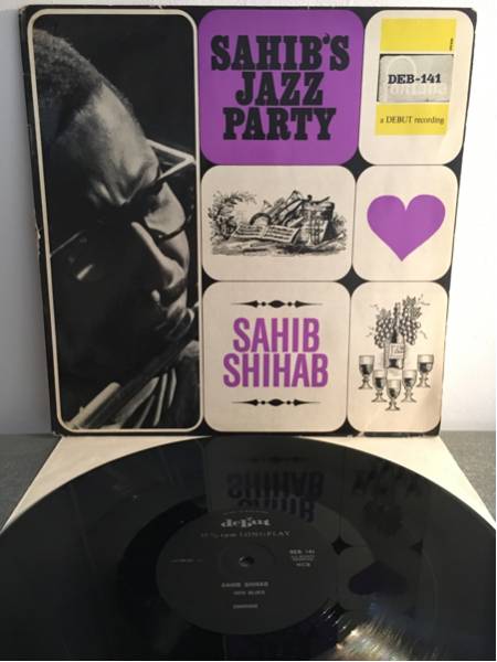 SAHIB SHIHAB『SAHIB'S JAZZ PARTY』DEBUT オリジナル盤