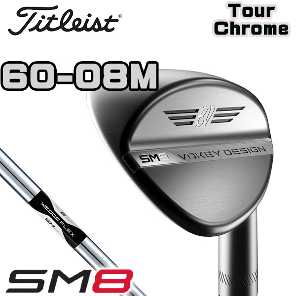 【数量限定，新作】 ボーケイウェッジＳＭ８ ツアークロム 60-08Ｍ ＤＧ(タイトリスト)｜売買されたオークション情報、yahooの商品情報をアーカイブ公開 - オークファン 男性右きき用