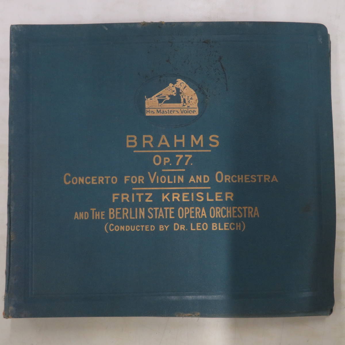 K00041217/□12インチSP5枚組/レオ・ブレッヒ/フリッツ・クライスラー「ブラームス/Violin Concerto Brshms Op 77」