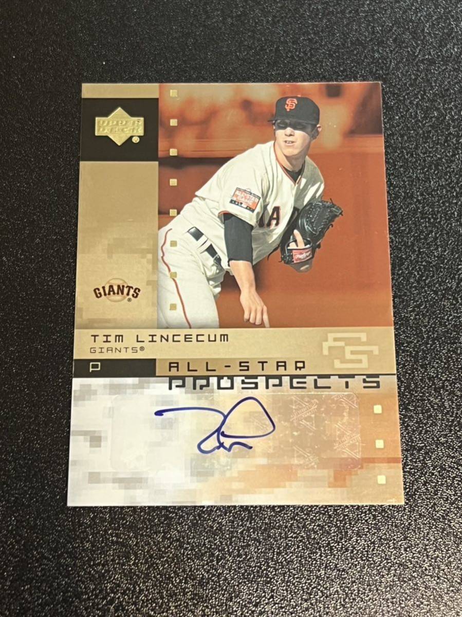 Tim Lincecum Upper Deck All-Star Baseball MLB ティム・リンスカム ルーキー直筆サイン RC Auto Giants