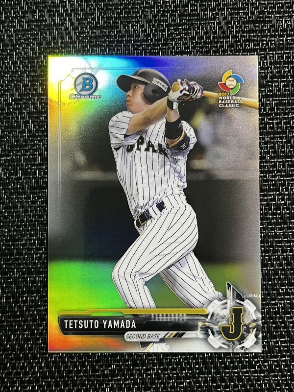 499枚限定】 山田哲人 2017 Topps Bowman Chrome World Baseball