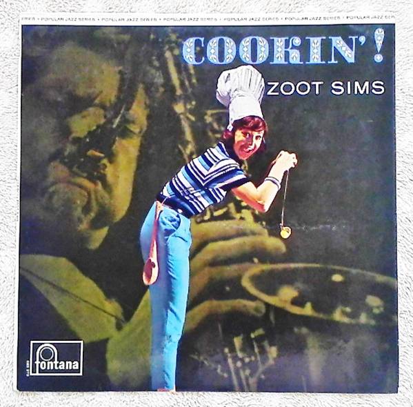 ★送料無料♪ ZOOT SIMS/ Cookin'! 【UK Fontana/ MONO 】♪_1