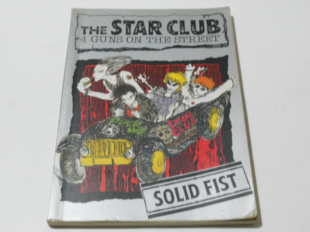 スタークラブ STAR CLUB ソリッドフィスト solid バンドスコア スター