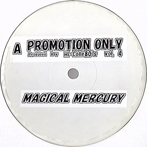 -12- [MAGICAL MERCURY] HI-COLLE 80s Vol.4 Vol.5/V.A. ◎国内盤◎ [ブート] プロモ