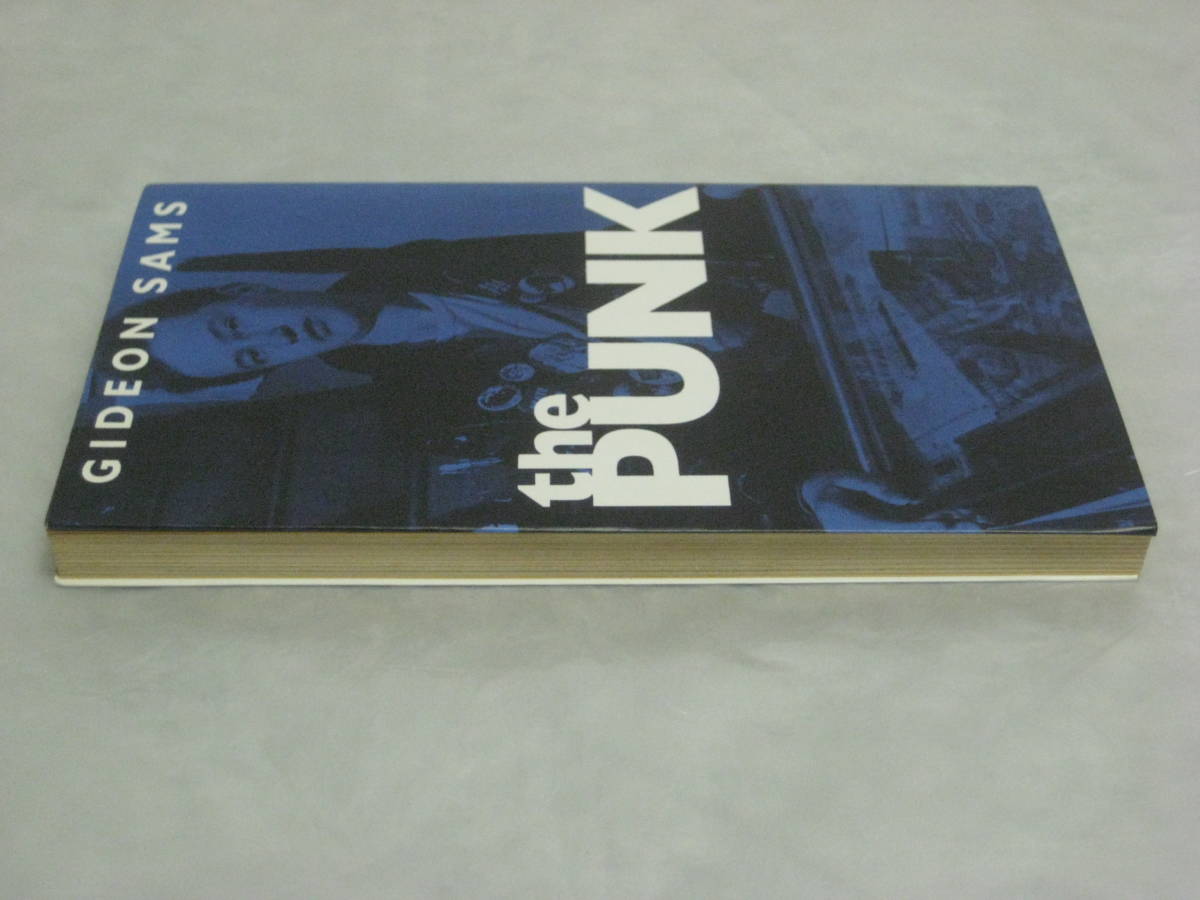 ザ・パンク 著 絶版 THE PUNK ギデオン・サムズ 柳下毅 初版本 