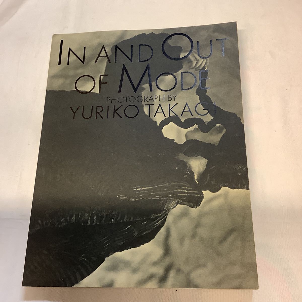 □高木由利子写真集 IN AND OUT OF MODE / YURIKO TAKAGI OF IN OUT