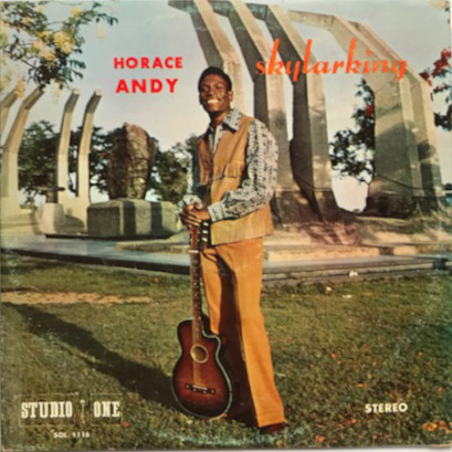 名盤 / SKYLARKING / HORACE ANDY / STUDIO 1 / ROOTS / JAMAICA