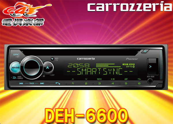 DEH-6600 | カロッツェリア Pioneer カーオーディオ carrozzeria CD