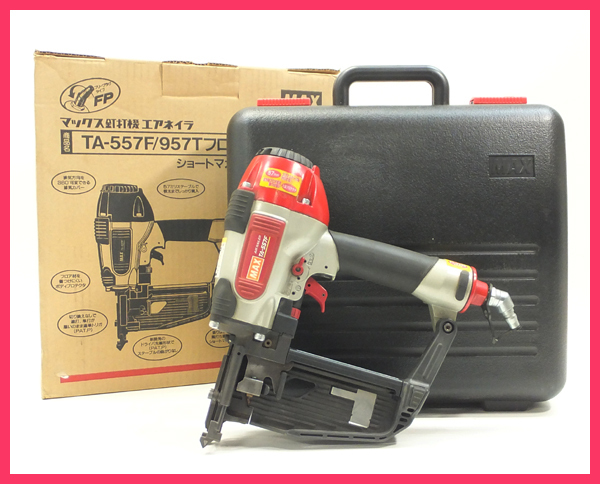 A1215D 美品 MAX マックス TA-557F/957Tフロア 常圧9mm フロアタッカ 動作品 エアー工具 大工道具 TA-557F&frasl;957Tフロア MAX 公式通販 TA16683 9mmフロアタッカー TA-557F&frasl;957Tフロア用部品