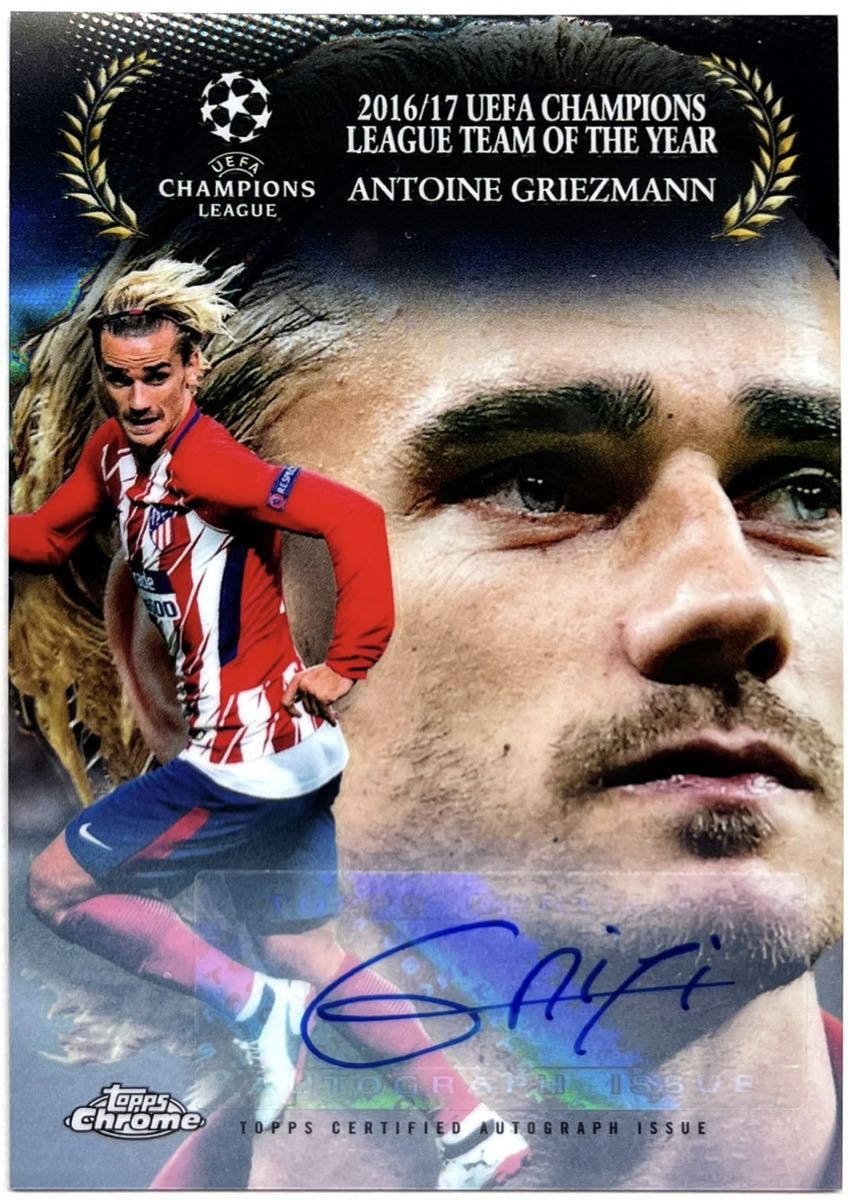 2017-18 Topps Chrome UEFA Champions League Antoine Griezmann 