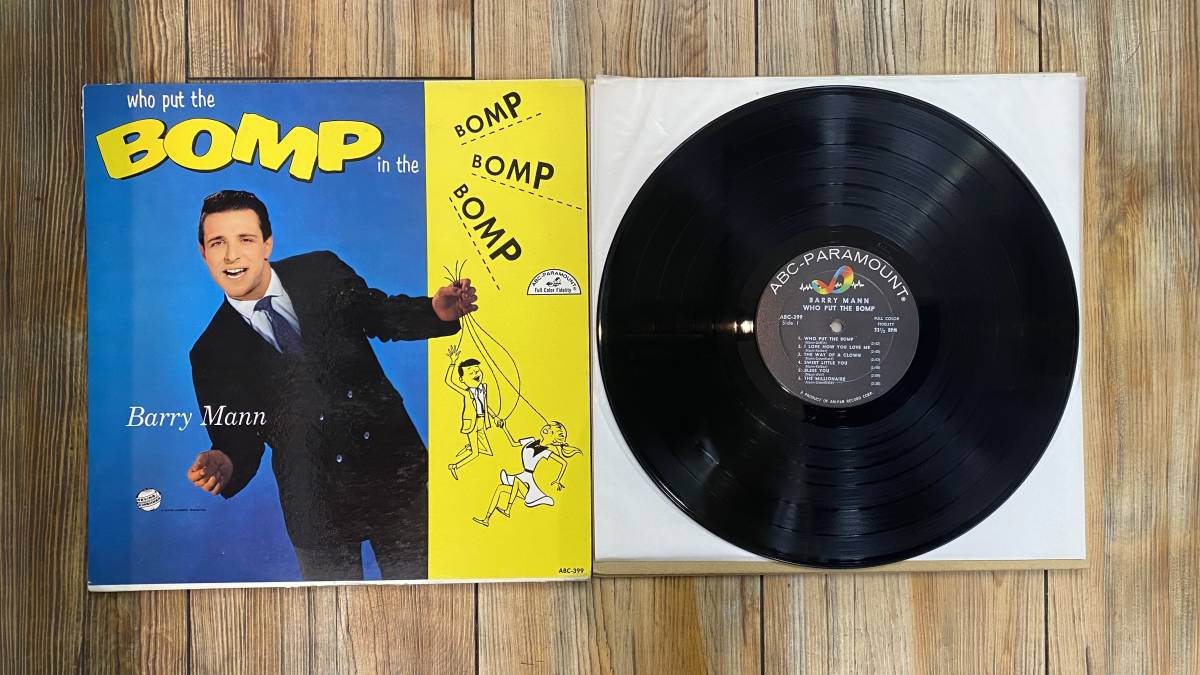 Barry Bomp THE Mann Who Put BOMP the PUT MANN-『WHO | バリー・マン