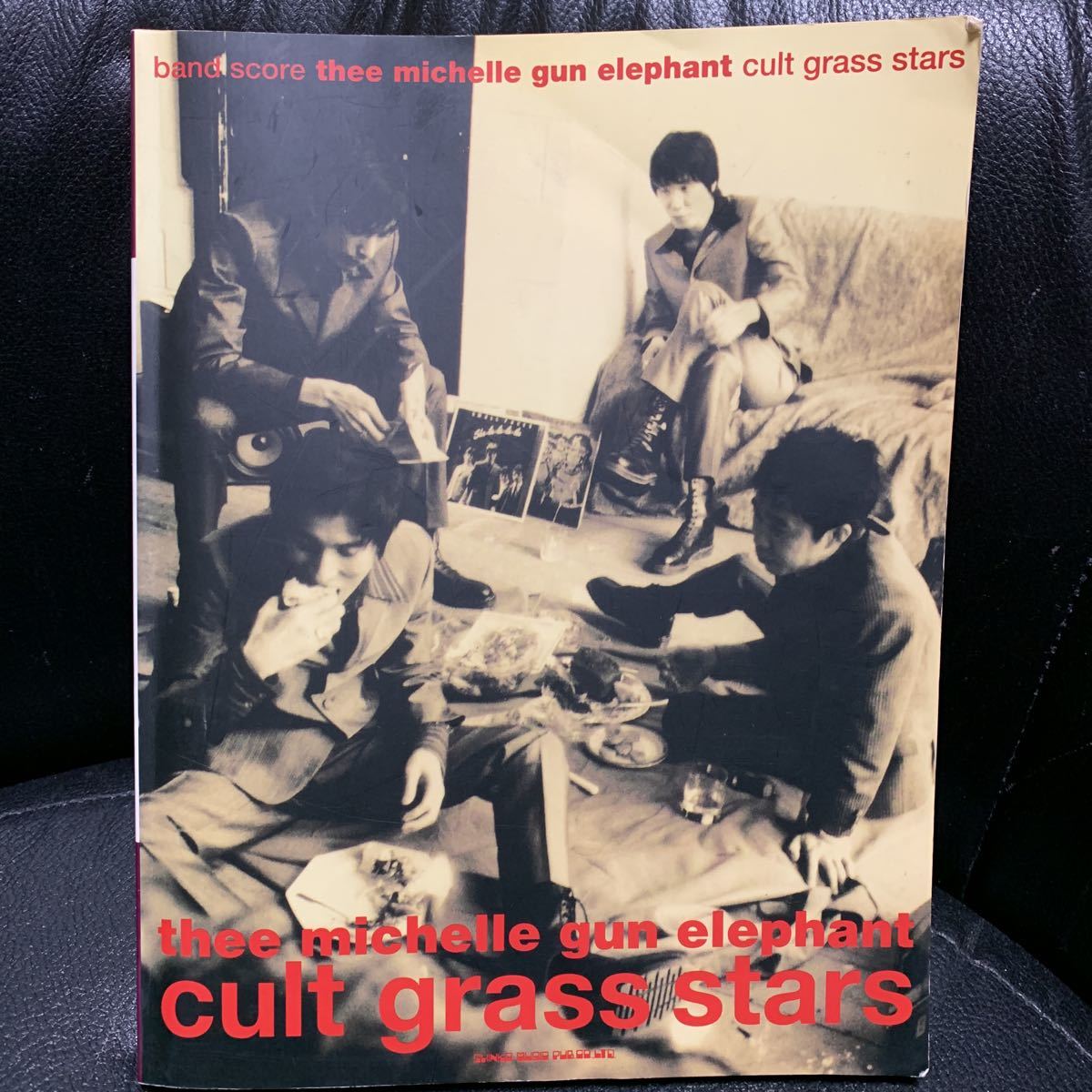 ミッシェルガンエレファント cult grass stars バンドスコア thee michelle gun elephant