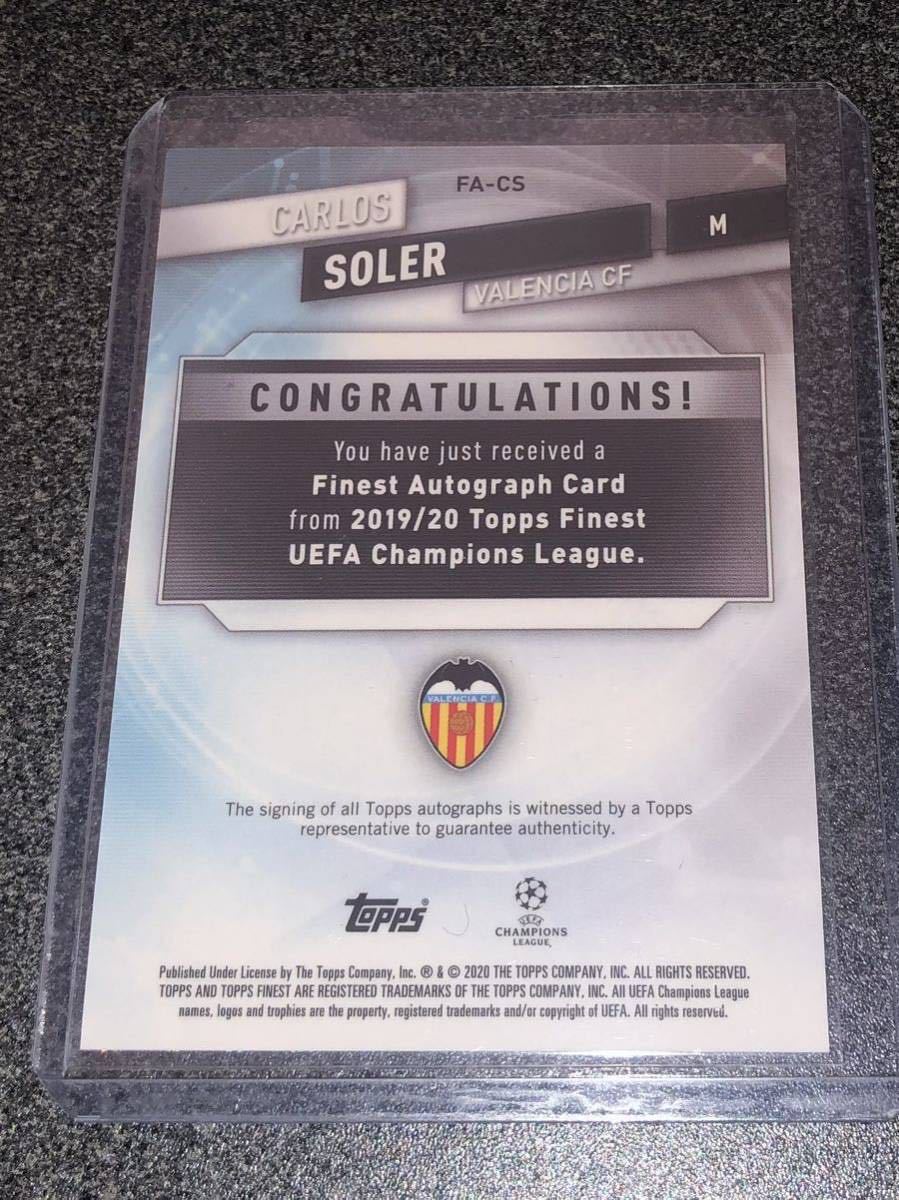 19-20 Topps Finest UEFA Champions League/CARLOS SOLER/VALENCIA CF/カルロス　ソレール/バレンシア/PSG/直筆サインカード　75/99_2