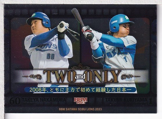 L90【2023BBM 西武ライオンズ】インサート TWO and ONLY TO2 中村剛也