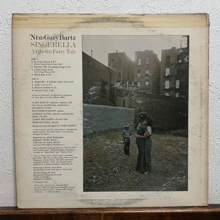 NTU with GARY BARTZ SINGERELLA A Ghetto Fairy Tale PRESTIGE P