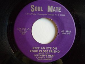 101位 Rare Sweet Soul 45◆Intensive Heat◆Keep An Eye On Your Close Friend/Intensive Heat