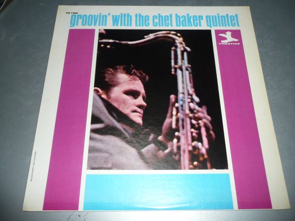 Chet Baker Quintet The Groovin' ⁄ With CHET BAKER (LP with the