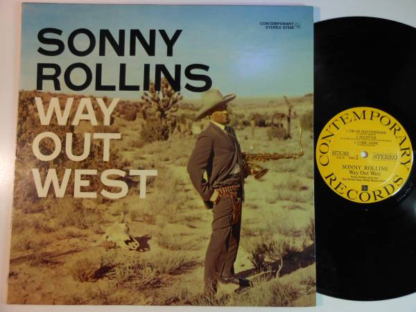 凄音！US盤 ソニー・ロリンズ「Way Out West」CONTEMPORARY 7530