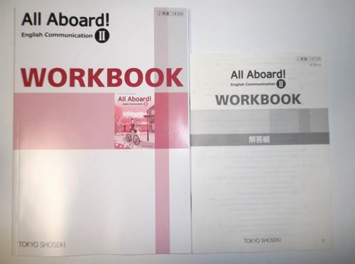  改訂版 All Aboard English Communication Ⅱ ワークブック 東京書籍 別冊解答編付属 英語(高等学校)｜売買されたオークション情報、yahooの商品情報をアーカイブ公開 - オークファン 高等学校
