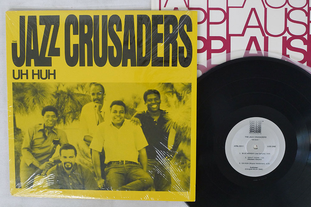 THE JAZZ CRUSADERS UH HUH APPLAUSE RECORDS APBL 2311 