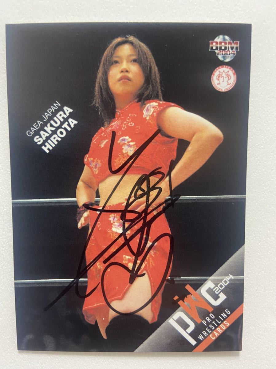 サイン入りAIGオープンポスター　2004年 広田さくら GAEA JAPAN 直筆サインカード autograph card BBM2004