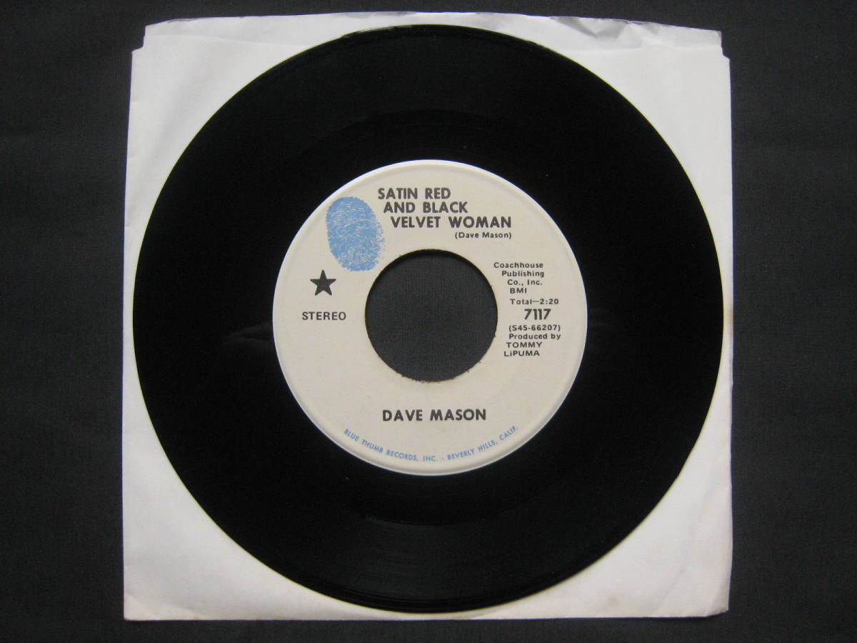 [即決][アルバム未収録][7インチ][USオリジナル]★Dave Mason - Satin Red And Black Velvet Woman★デイブ・メイソン★Alone Together★