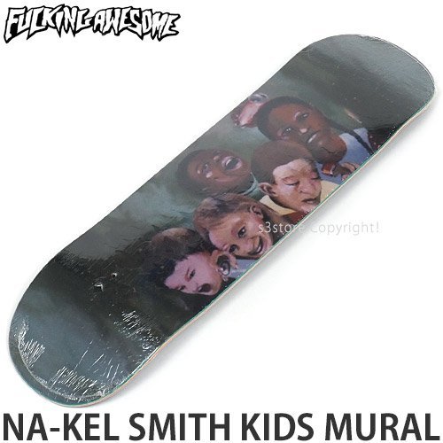 1円～ FUCKING AWESOME NA-KEL SMITH KIDS MURAL ファッキン オーサム