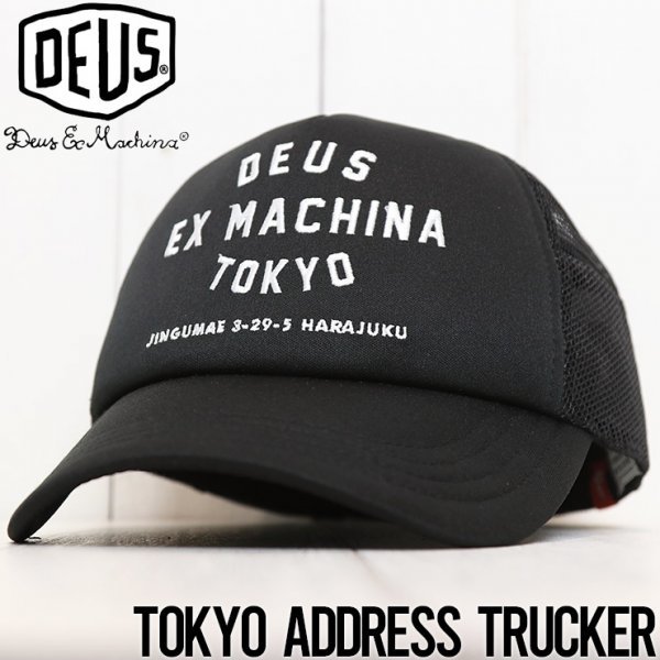 【送料無料】メッシュキャップ トラッカーキャップ Deus Ex Machina デウスエクスマキナ TOKYO ADDRESS TRUCKER CAP DMW47840