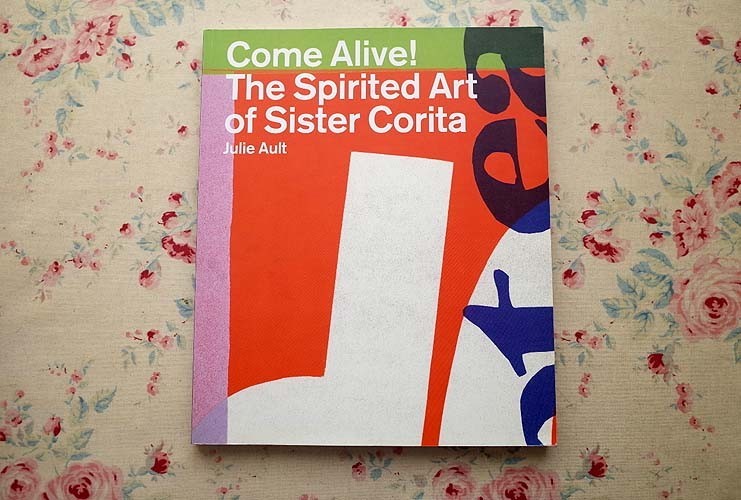 45082/コリータ・ケント 作品集 シスター・コリータ Come Alive! The