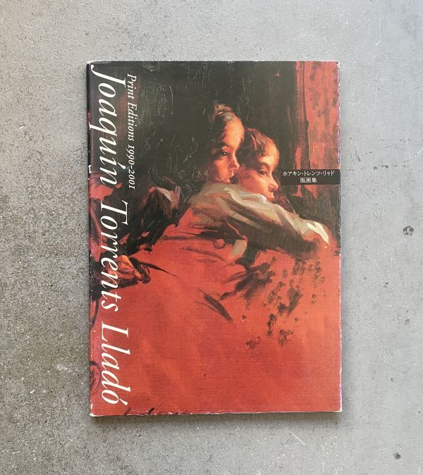 ホアキン・トレンツ・リャド 版画集 Joaquin Torrents Llado Print Editions 1990-2001 画集