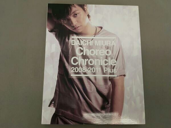 三浦大知 Choreo Chronicle 2008-2011 Plus(Blu-ray Disc)